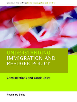 cover image of Understanding immigration and refugee policy